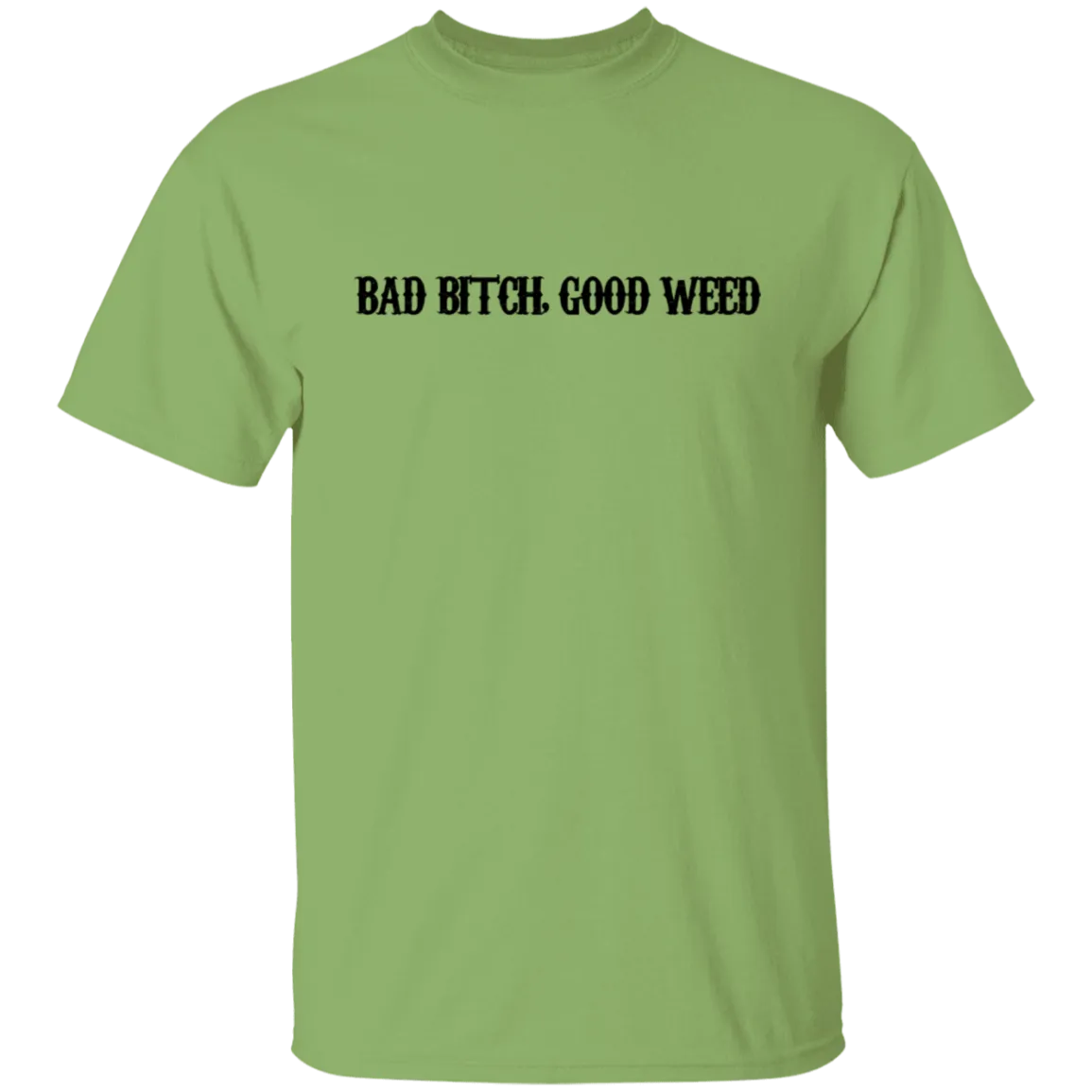 Bad Bitch T-Shirt